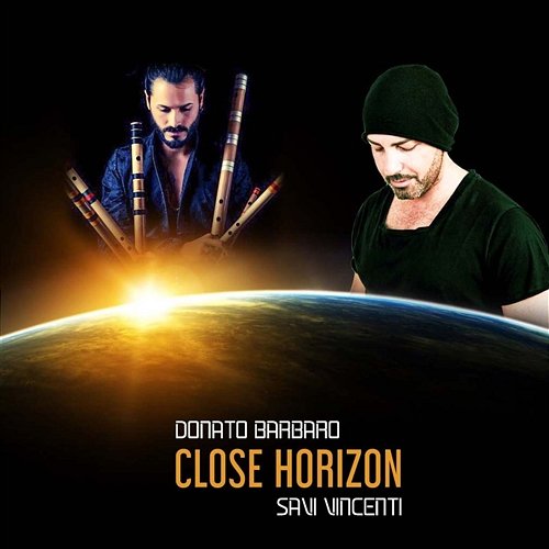 Close Horizon Savi Vincenti & Donato Barbaro