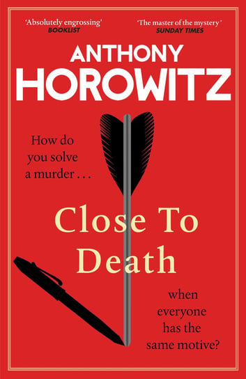 Close to Death Anthony Horowitz