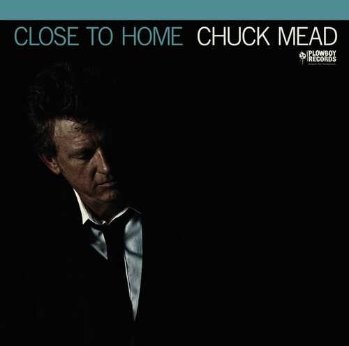 Close To Home, płyta winylowa Chuck Mead