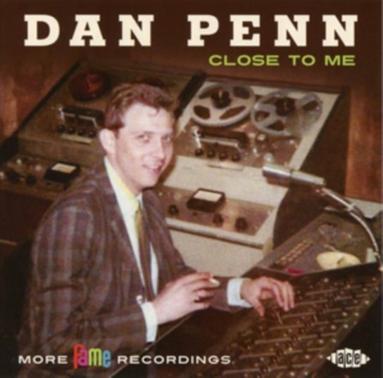 Close To Me-More Fame Recordings Penn Dan