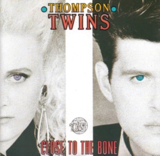 Close To The Bone Thompson Twins