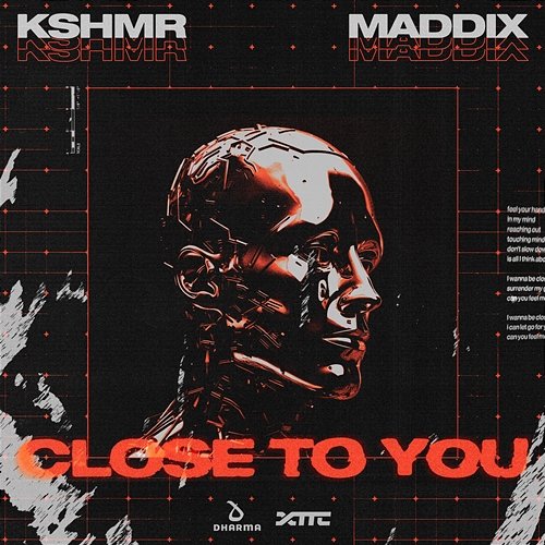 Close To You KSHMR & Maddix