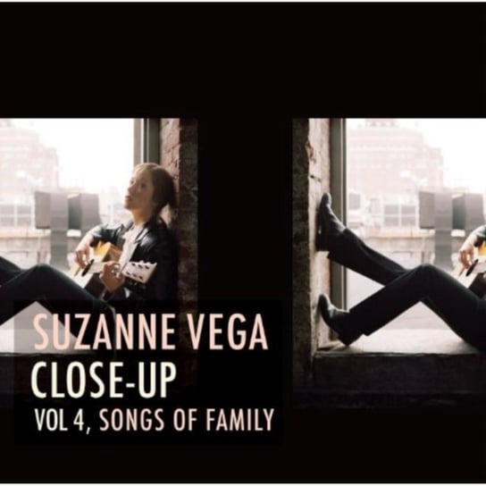 Close-Up. Songs of Family. Volume 4 Vega Suzanne