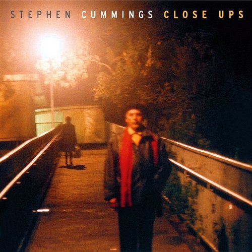 Close Ups Stephen Cummings