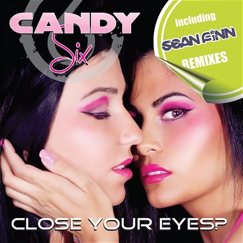 Close Your Eyes Candy Six feat. Anthony Locks