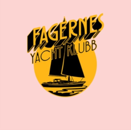 Closed in By Now/Gotta Go Back, płyta winylowa Fagernes Yacht Klubb