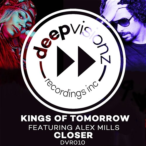 Closer Kings of Tomorrow feat. Alex Mills