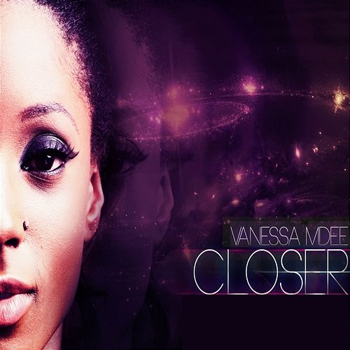 Closer Vanessa Mdee