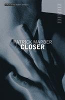 "Closer" Marber Patrick