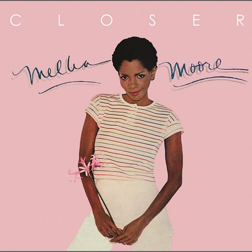 Closer (Bonus Track Version) Melba Moore