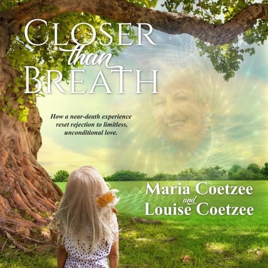 Closer than Breath - audiobook Maria Coetzee, Louise Coetzee