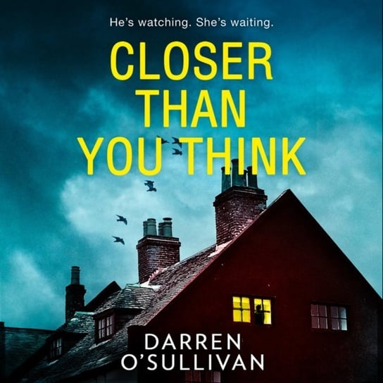 Closer Than You Think - audiobook O'Sullivan Darren