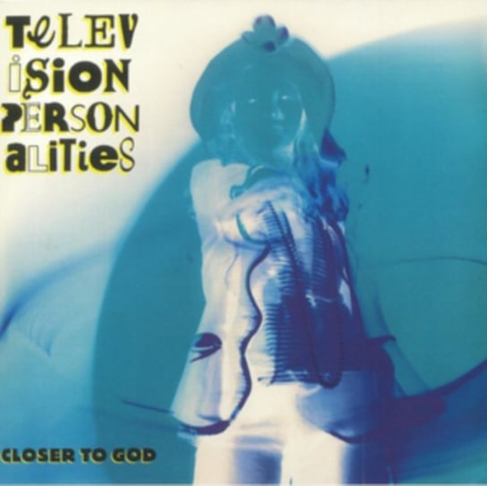 Closer To God (kolorowy winyl) Television Personalities