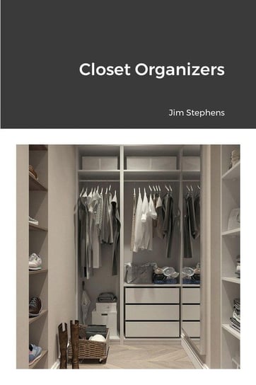 Closet Organizers Stephens Jim