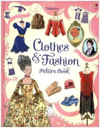 Clothes and Fashion Picture Book [Library Edition] Brocklehurst Ruth