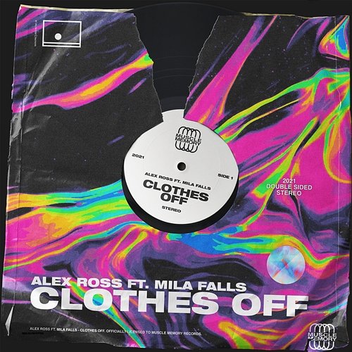 Clothes Off Alex Ross feat. Mila Falls