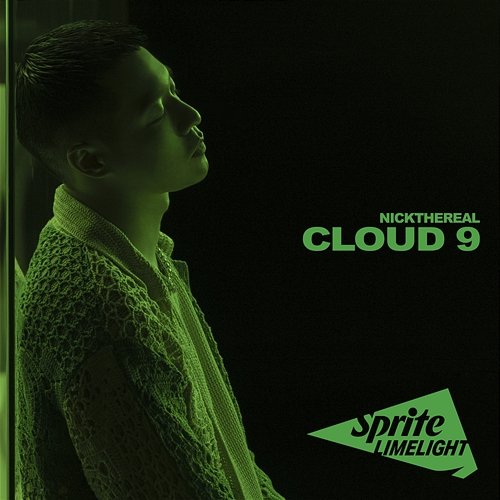CLOUD 9 NICKTHEREAL
