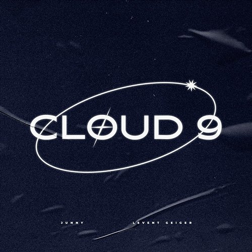 CLOUD 9 Levent Geiger, JUNNY