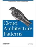 Cloud Architecture Patterns Wilder Bill