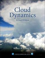 Cloud Dynamics Houze Robert A.