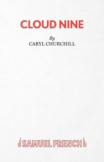 Cloud Nine - A Play Churchill Caryl