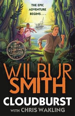 Cloudburst: A Jack Courtney Adventure Smith Wilbur