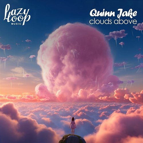 Clouds Above Quinn Jake