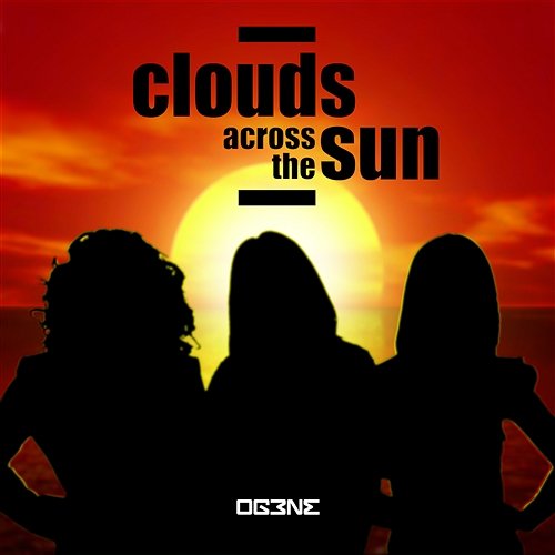 Clouds Across the Sun OG3NE