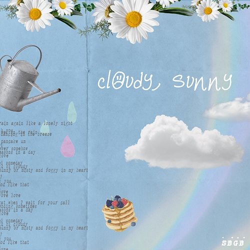 cloudy, sunny SBGB