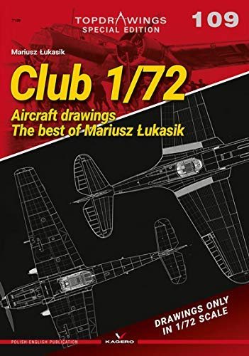 Club 172: Aircraft Drawings. the Best Od Mariusz LUkasik Mariusz Lukasik