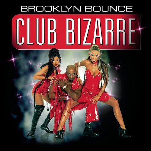 Club Bizarre Brooklyn Bounce