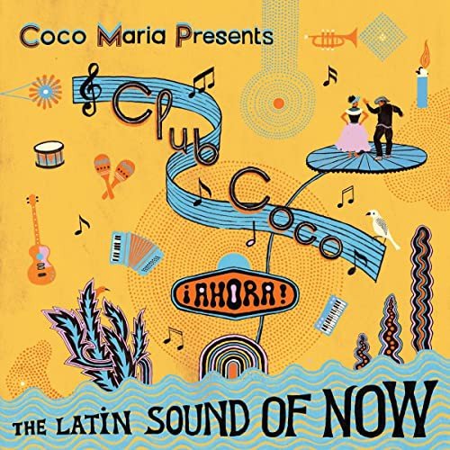 Club Coco 2-The Latin Sound Of Now -Digi- Various Artists