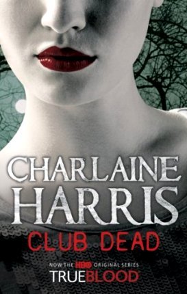 Club Dead Harris Charlaine