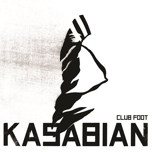 Club Foot Kasabian