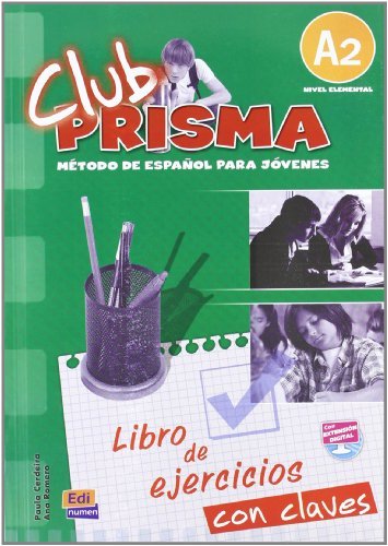 Club Prisma A2 - L. ejercicios + Claves Romero Fernandez Ana Maria, Cerdeira Nunez Paula