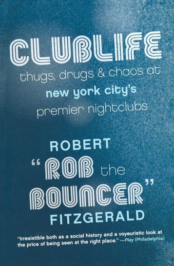 Clublife Rob the Bouncer