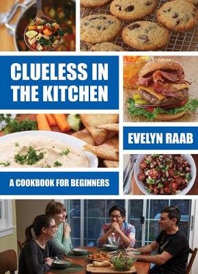 Clueless in the Kitchen Raab Evelyn