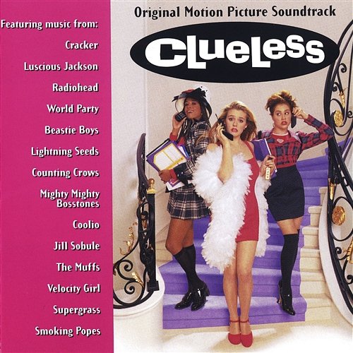 Clueless / Original Motion Picture Soundtrack Various Artists