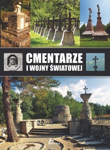 Cmentarze I Wojny Światowej Pielesz Marcin