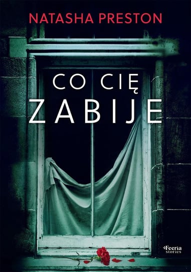 Co cię zabije - ebook mobi Preston Natasha