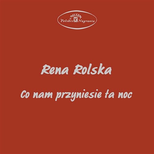 Samotne oczekiwanie Rena Rolska