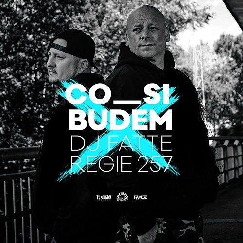 Co si budem DJ Fatte & Regie 257