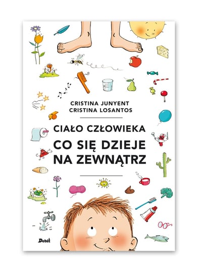 Co się dzieje na zewnątrz. Ciało człowieka Junyent Cristina