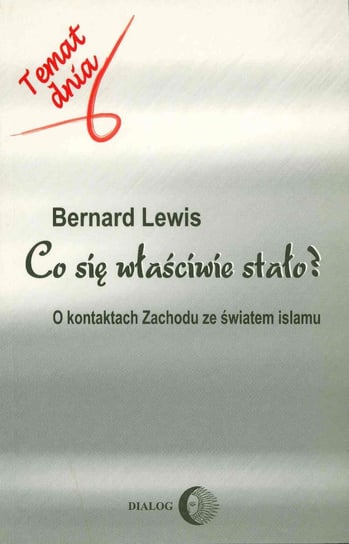 Co się właściwie stało? Lewis Bernard