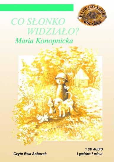 Co słonko widziało - audiobook Konopnicka Maria