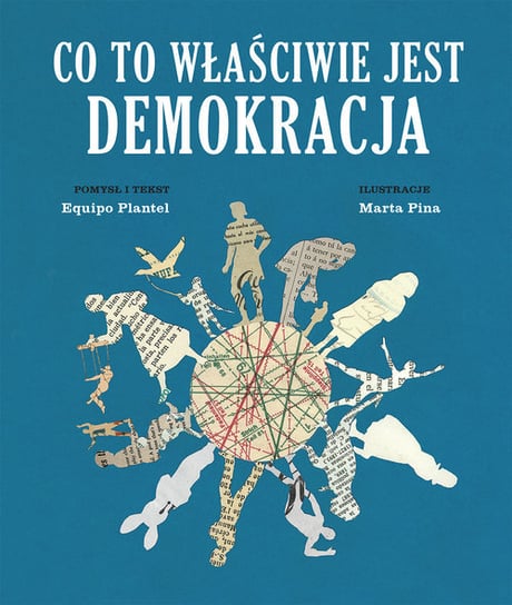 Co to właściwie jest demokracja Plantel Equipo