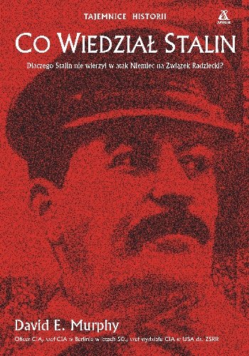 Co Wiedział Stalin Murphy E. David