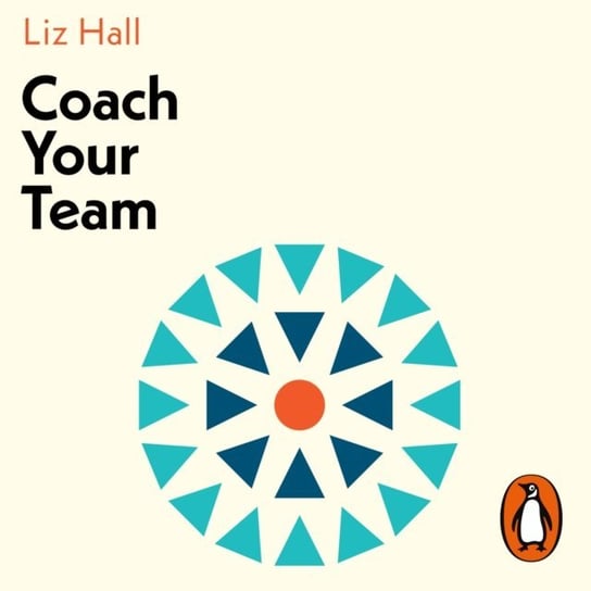Coach Your Team Hall Liz