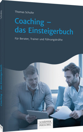Coaching - das Einsteigerbuch Schäffer-Poeschel