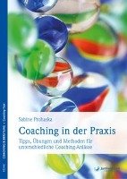 Coaching in der Praxis Prohaska Sabine
